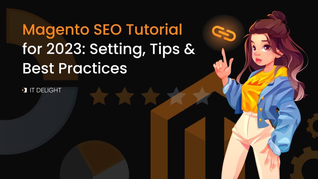 10 Best Magento SEO Practices